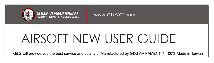 Airsoft New User Guide
